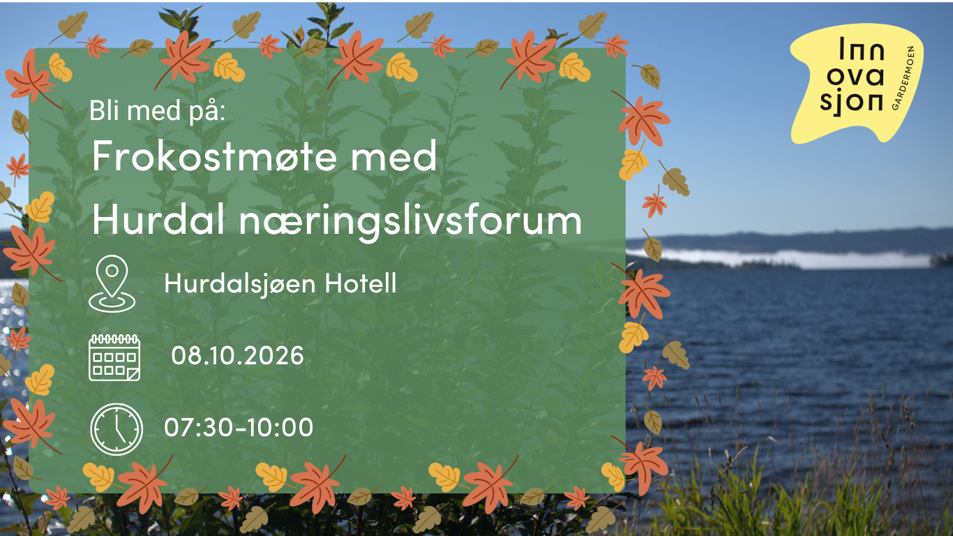 Frokostmøte med Hurdal Næringslivsforum